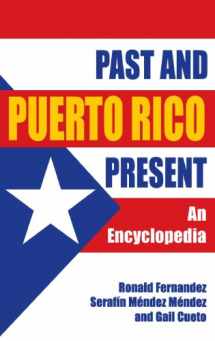 9780313298226-031329822X-Puerto Rico Past and Present: An Encyclopedia