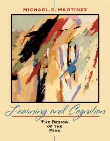 9780205507245-0205507247-Learning and Cognition: The Design of the Mind