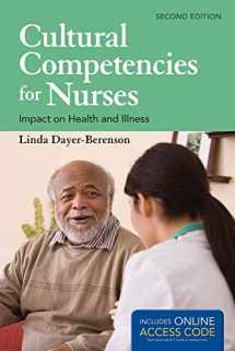 9781449688073-1449688071-Cultural Competencies for Nurses: Impact on Health and Illness