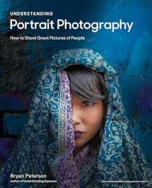 9780770433130-0770433138-Understanding Portrait Photography: How to Shoot Great Pictures of People Anywhere