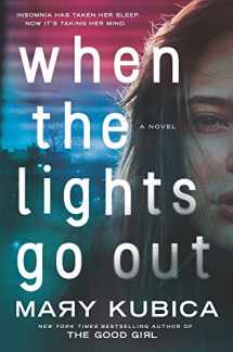 9780778330783-0778330788-When the Lights Go Out: A Thrilling Suspense Novel from the author of Local Woman Missing