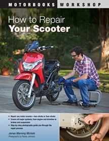 9780760339862-0760339864-How to Repair Your Scooter (Motorbooks Workshop)