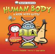 9780753465011-0753465019-Basher Science: Human Body: A Book with Guts!