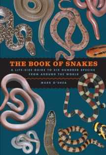 9780226459394-022645939X-The Book of Snakes: A Life-Size Guide to Six Hundred Species from around the World