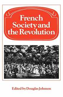 9780521089616-0521089611-French Society and the Revolution (Past and Present Publications)
