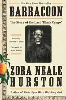 9780062748218-0062748211-Barracoon: The Story of the Last "Black Cargo"