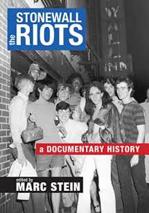 9781479858286-1479858285-The Stonewall Riots: A Documentary History