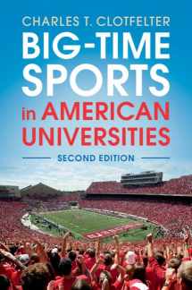 9781108431392-1108431399-Big-Time Sports in American Universities
