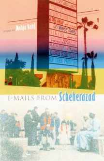 9780813026213-0813026210-E-mails from Scheherazad (Contemporary Poetry Series)