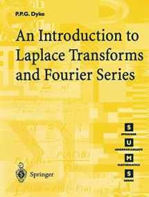 9781852330156-1852330155-An Introduction to Laplace Transforms and Fourier Series (Springer Undergraduate Mathematics Series)