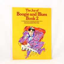 9780711907164-0711907161-The Joy Of Boogie And Blues Book 2
