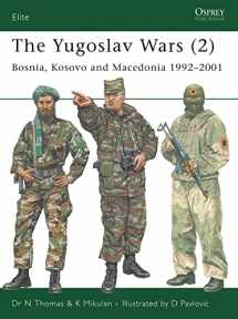 9781841769646-1841769649-The Yugoslav Wars (2): Bosnia, Kosovo and Macedonia 1992–2001 (Elite)
