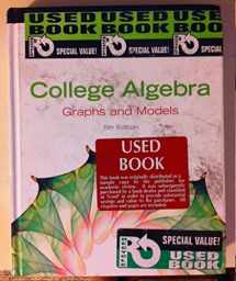 9780321783950-0321783956-College Algebra: Graphs and Models (5th Edition)