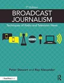 9781138886032-1138886033-Broadcast Journalism: Techniques of Radio and Television News