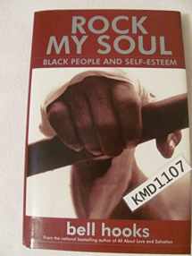 9780743456050-074345605X-Rock My Soul: Black People and Self-Esteem