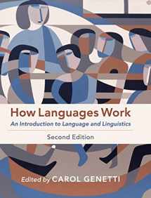 9781108470148-1108470149-How Languages Work: An Introduction to Language and Linguistics