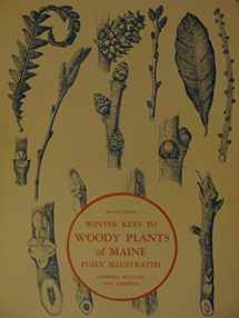 9780891010340-0891010343-Winter Keys to Woody Plants of Maine