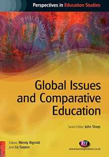 9781844452088-1844452085-Global Issues and Comparative Education (Perspectives in Education Studies Series)