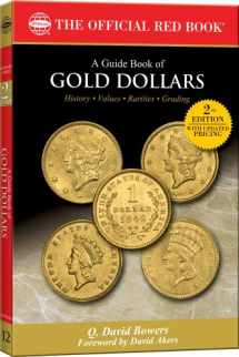 9780794832414-0794832415-A Guide Book of Gold Dollars (The Official Red Book)