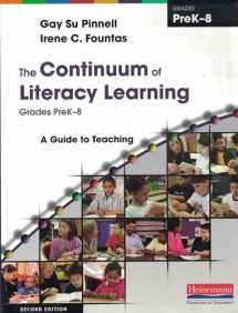 9780325028804-032502880X-The Continuum of Literacy Learning, Grades PreK-8, Second Edition: A Guide to Teaching