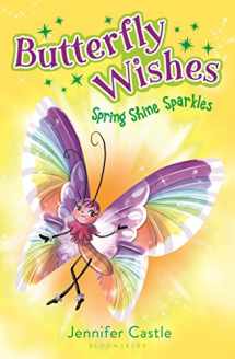 9781681196923-1681196921-Butterfly Wishes 4: Spring Shine Sparkles