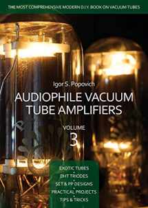 9780980622348-0980622344-Audiophile Vacuum Tube Amplifiers Volume 3