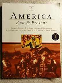 9780321421814-0321421817-America Past and Present, Brief Edition, Volume I (7th Edition)