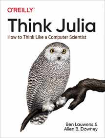 9781492045038-1492045039-Think Julia: How to Think Like a Computer Scientist