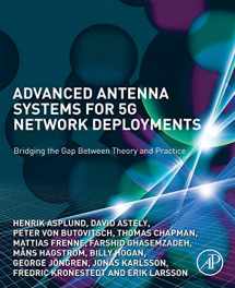 9780128200469-0128200464-Advanced Antenna Systems for 5G Network Deployments: Bridging the Gap Between Theory and Practice