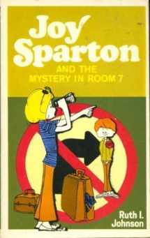 9780802444059-0802444059-Joy Sparton and the Mystery in Room Seven