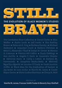 9781558616110-155861611X-Still Brave: The Evolution of Black Women's Studies