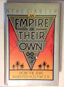 9780517568088-051756808X-An Empire of Their Own: How the Jews Invented Hollywood