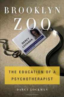9780385534284-0385534280-Brooklyn Zoo: The Education of a Psychotherapist