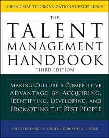 9781259863554-1259863557-The Talent Management Handbook, Third Edition: Making Culture a Competitive Advantage by Acquiring, Identifying, Developing, and Promoting the Best People