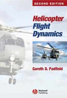 9781405118170-1405118172-Helicopter Flight Dynamics: The Theory and Application of Flying Qualities and Simulation Modelling