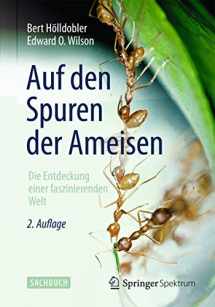 9783642325656-3642325653-Auf den Spuren der Ameisen: Die Entdeckung einer faszinierenden Welt (German Edition)