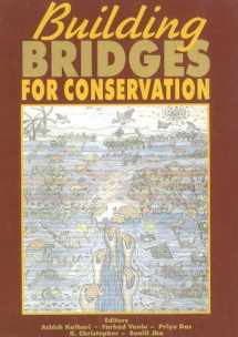 9788181580306-8181580303-Building Bridges for Conservation: Towards Joint Management of Protected Areas in India