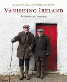 9781444733068-1444733060-Vanishing Ireland: Friendship and Community