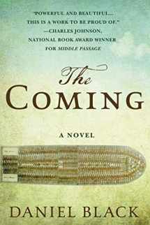 9781250098627-1250098629-The Coming: A Novel