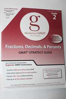 9780982423820-0982423829-Fractions, Decimals, & Percents GMAT Preparation Guide, 4th Edition (Manhattan Gmat Prep)
