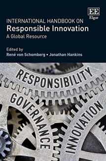 9781784718855-1784718858-International Handbook on Responsible Innovation: A Global Resource