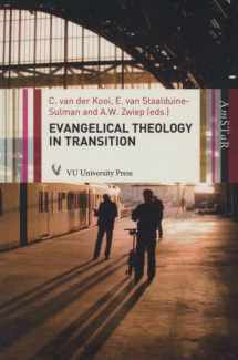 9789086596003-9086596002-Evangelical Theology in Transition (Amsterdam Studies in Theology and Religi)