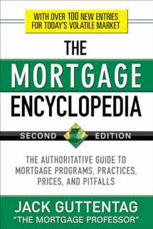 9780071739580-0071739580-The Mortgage Encyclopedia: The Authoritative Guide to Mortgage Programs, Practices, Prices and Pitfalls, Second Edition