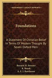 9781163801864-1163801860-Foundations: A Statement Of Christian Belief In Terms Of Modern Thought By Seven Oxford Men
