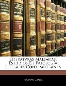 9781144352095-1144352096-Literatvras Malsanas; Estudios De Patología Literaria Contemporánea (Spanish Edition)