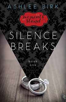 9780990481003-099048100X-The Moments We Stand: Silence Breaks: Book 1