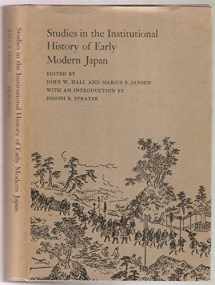 9780691030715-0691030715-Studies in the Institutional History of Early Modern Japan (Princeton Legacy Library, 1836)