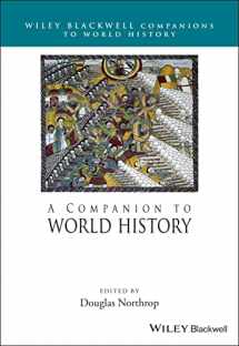 9781118977514-1118977513-A Companion to World History (Wiley Blackwell Companions to World History)