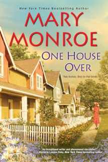 9781496716125-1496716124-One House Over (The Neighbors Series)