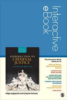 9781506311319-1506311318-Introduction to Criminal Justice Interactive eBook Student Version: A Balanced Approach